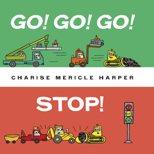 Go! Go! Go! Stop!