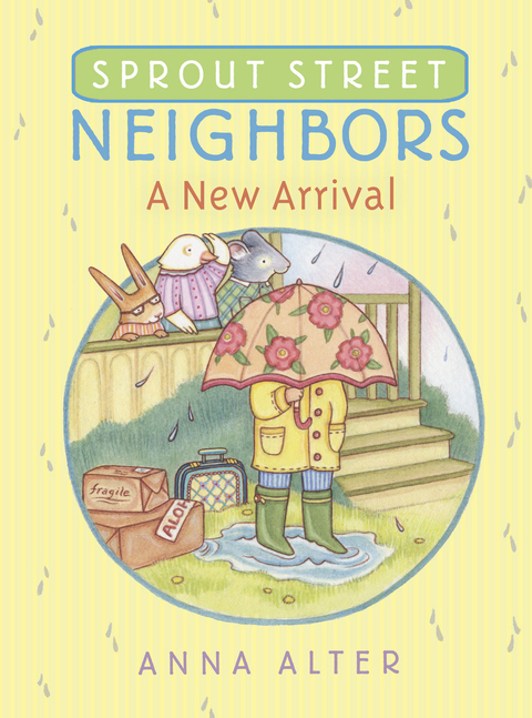 Cover image for book Sprout Street Neighbors: A New Arrival