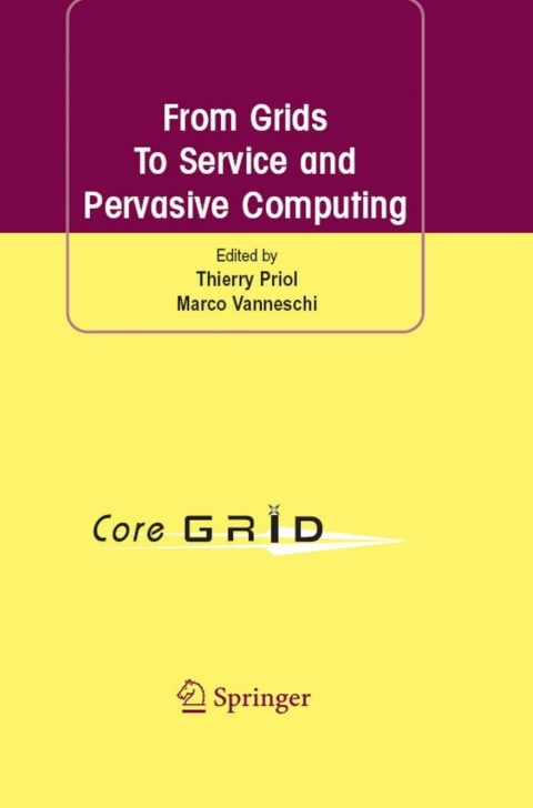 Cover image for book From Grids To Service and Pervasive Computing