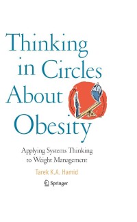 Cover image: Thinking in Circles About Obesity 9780387094687