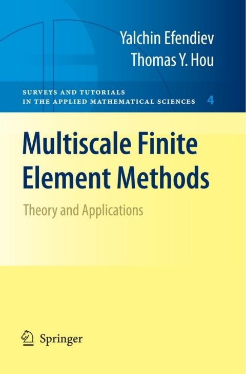 Multiscale Finite Element Methods 