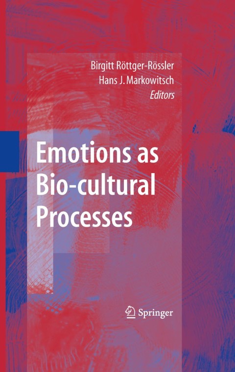 Cover image for book Emotions as Bio-cultural Processes