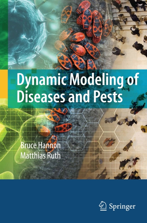 Cover image for book Dynamic Modeling of Diseases and Pests