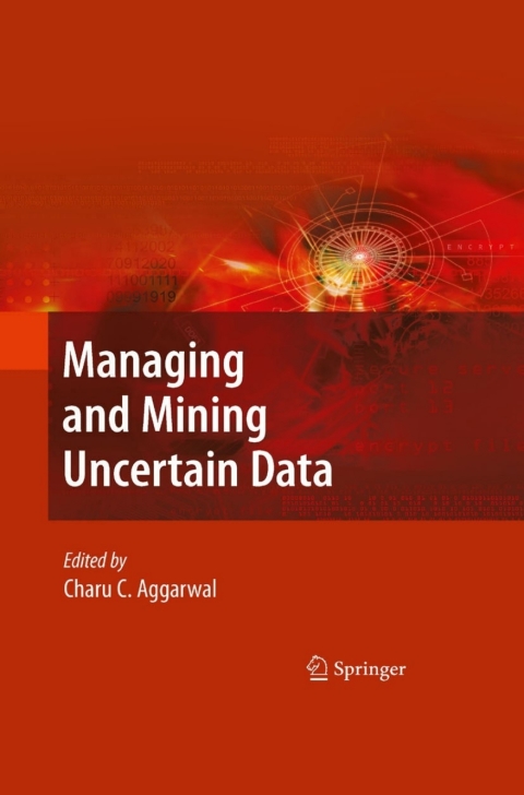Cover image for book Managing and Mining Uncertain Data