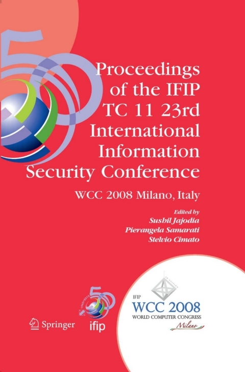 Cover image for book Proceedings of the IFIP TC 11 23rd International Information Security Conference