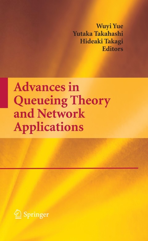 Cover image for book Advances in Queueing Theory and Network Applications