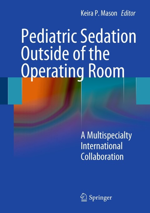 Cover image for book Pediatric Sedation Outside of the Operating Room