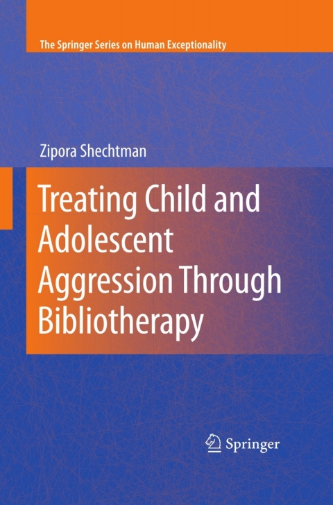 Cover image for book Treating Child and Adolescent Aggression Through Bibliotherapy