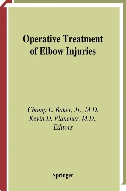 Cover image for book Operative Treatment of Elbow Injuries