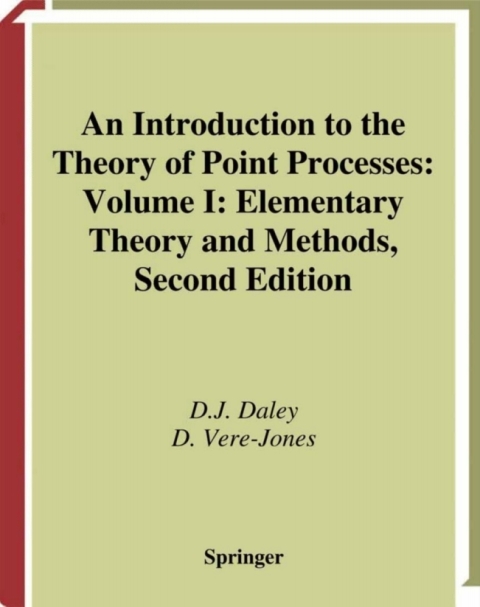 An Introduction to the Theory of Point Processes 