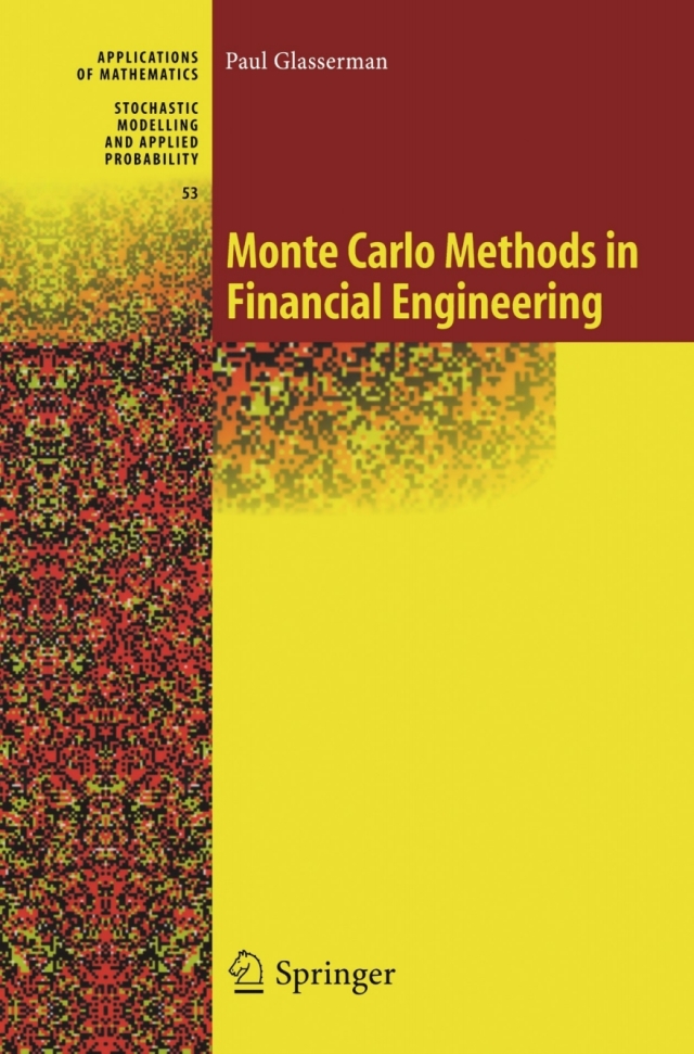 Monte Carlo Methods in Financial Engineering