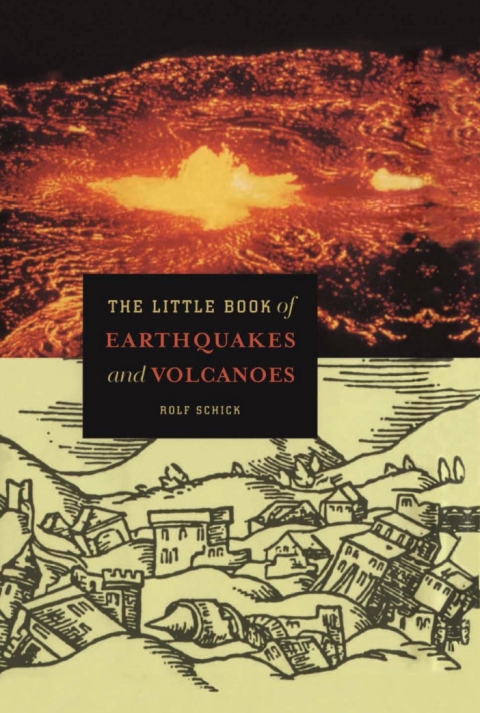 Cover image for book The Little Book of Earthquakes and Volcanoes