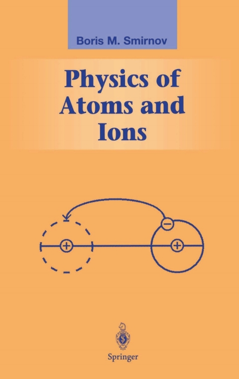 Cover image for book Physics of Atoms and Ions