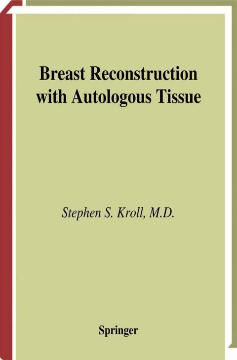 Cover image for book Breast Reconstruction with Autologous Tissue