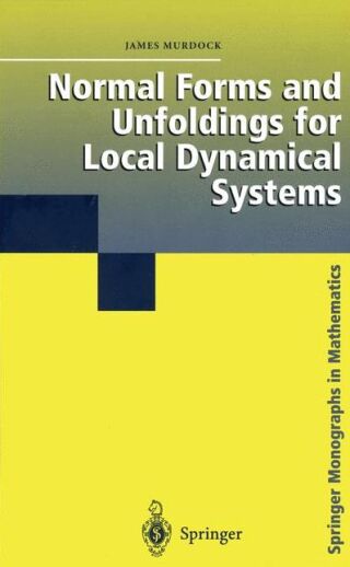 Normal Forms and Unfoldings for Local Dynamical Systems