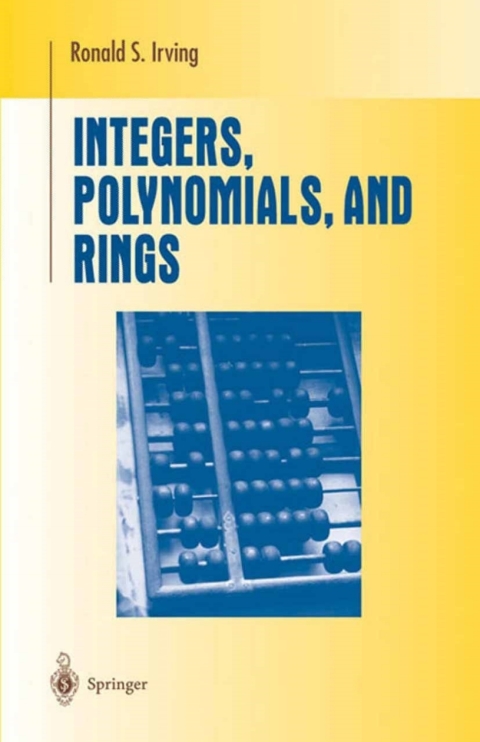 Cover image for book Integers, Polynomials, and Rings