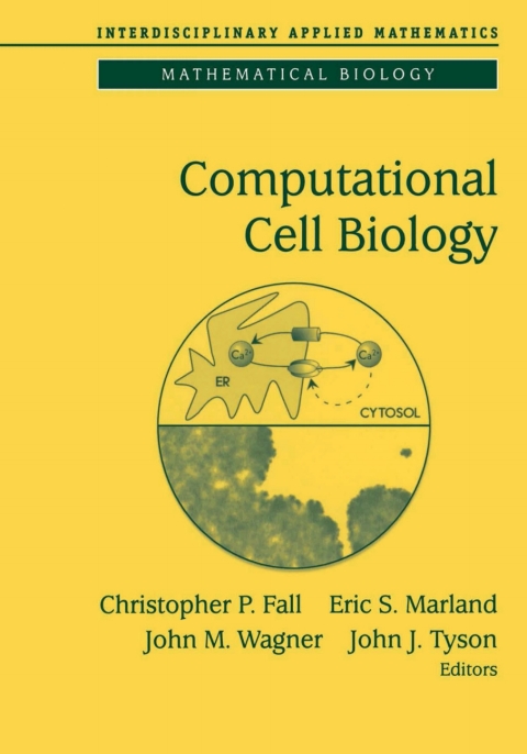 Computational Cell Biology 