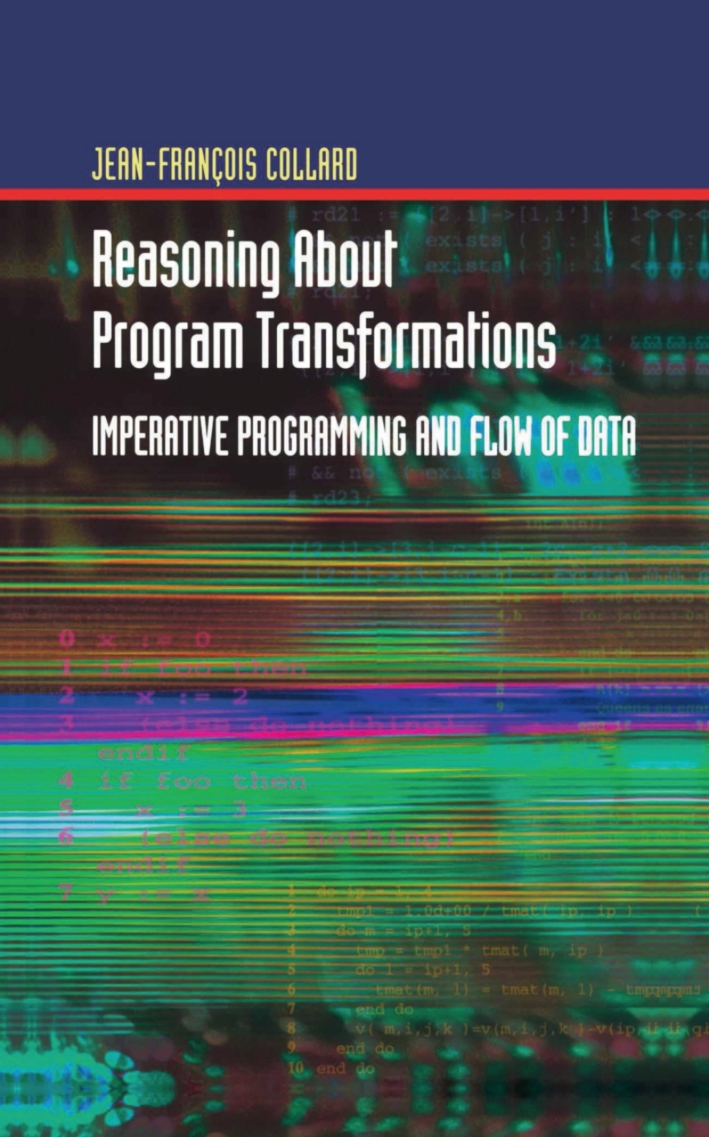 Reasoning About Program Transformations (eBook)