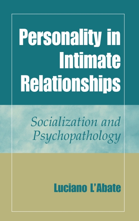 Personality in Intimate Relationships 