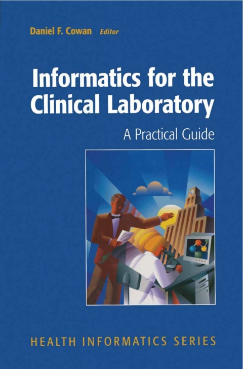 Cover image for book Informatics for the Clinical Laboratory