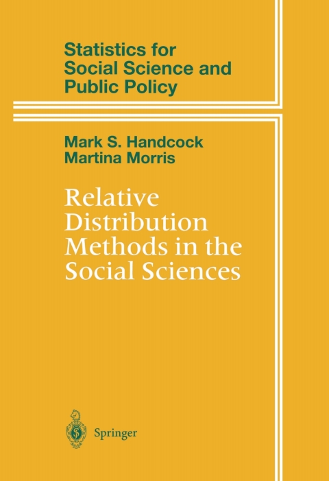 Relative Distribution Methods in the Social Sciences 
