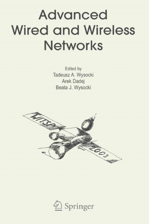Cover image for book Advanced Wired and Wireless Networks