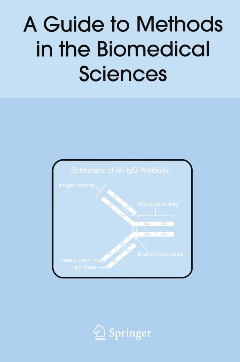Cover image for book A Guide to Methods in the Biomedical Sciences