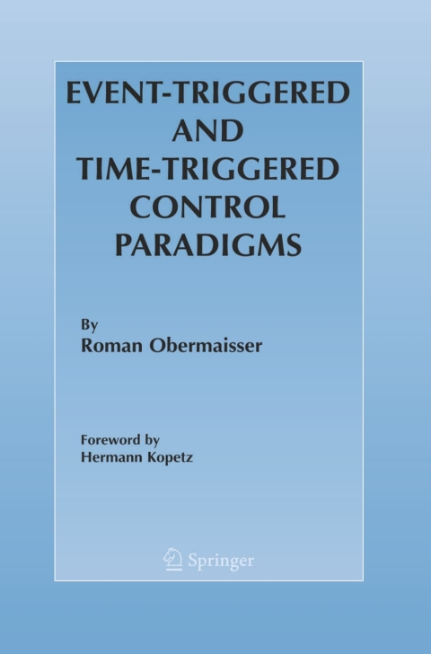Cover image for book Event-Triggered and Time-Triggered Control Paradigms