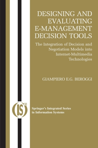 Designing and Evaluating E-Management Decision Tools