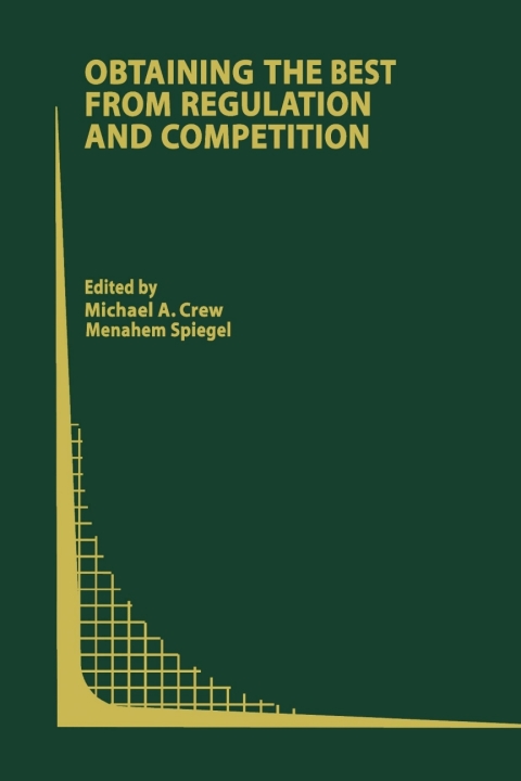 Cover image for book Obtaining the best from Regulation and Competition