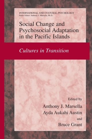 Social Change and Psychosocial Adaptation in the Pacific Islands