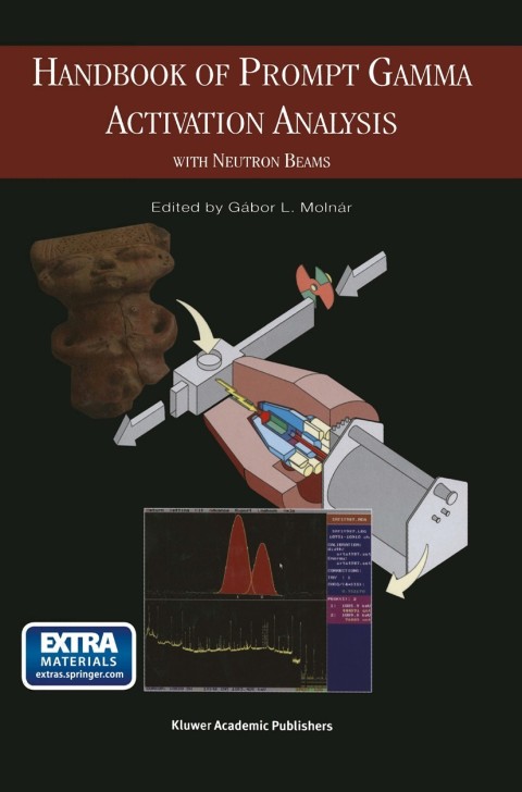 Cover image for book Handbook of Prompt Gamma Activation Analysis