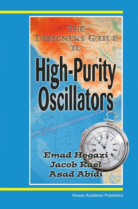 Cover image for book The Designer's Guide to High-Purity Oscillators