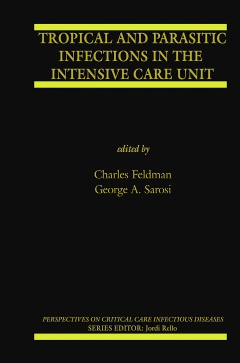 Cover image for book Tropical and Parasitic Infections in the Intensive Care Unit