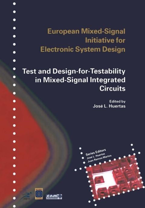 Cover image for book Test and Design-for-Testability in Mixed-Signal Integrated Circuits