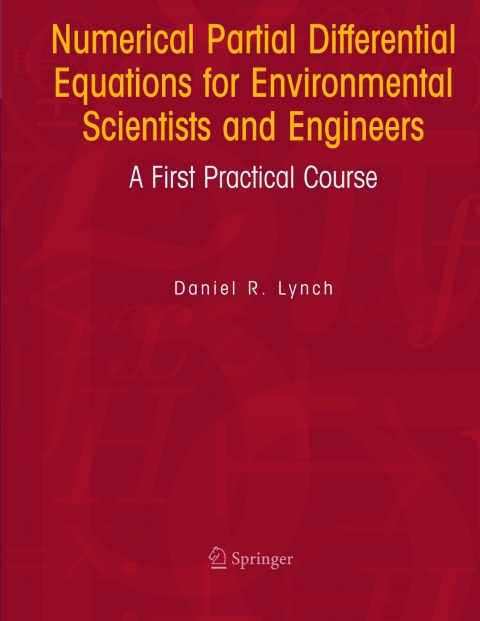 Cover image for book Numerical Partial Differential Equations for Environmental Scientists and Engineers