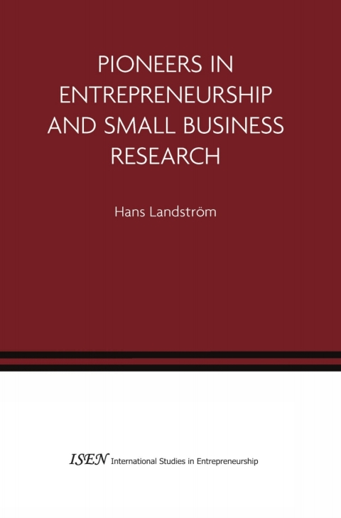 Cover image for book Pioneers in Entrepreneurship and Small Business Research