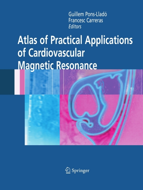 Cover image for book Atlas of Practical Applications of Cardiovascular Magnetic Resonance