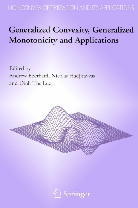 Cover image for book Generalized Convexity, Generalized Monotonicity and Applications