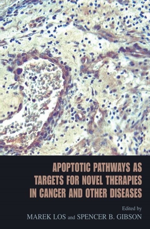 Cover image for book Apoptotic Pathways as Targets for Novel Therapies in Cancer and Other Diseases