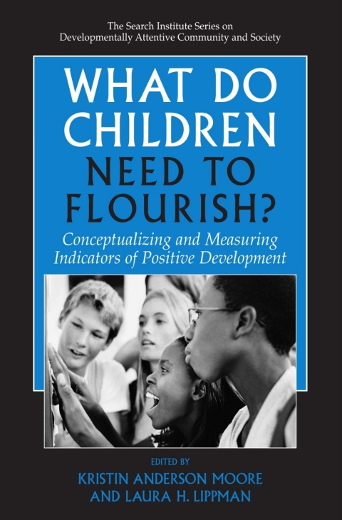 Cover image for book What Do Children Need to Flourish?