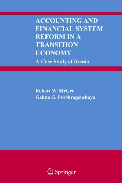 Cover image for book Accounting and Financial System Reform in a Transition Economy: A Case Study of Russia