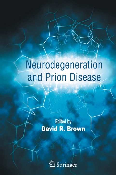 Cover image for book Neurodegeneration and Prion Disease