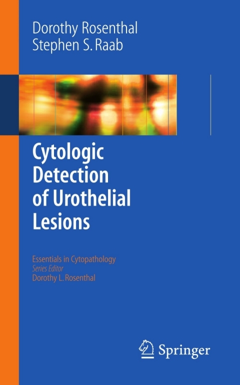 Cover image for book Cytologic Detection of Urothelial Lesions