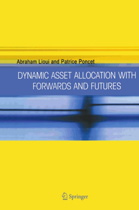 Cover image for book Dynamic Asset Allocation with Forwards and Futures