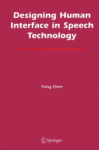 Designing Human Interface in Speech Technology