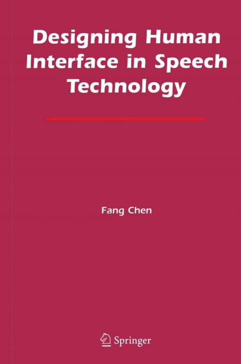 Designing Human Interface in Speech Technology 