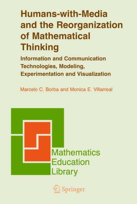 Cover image for book Humans-with-Media and the Reorganization of Mathematical Thinking