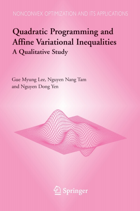 Cover image for book Quadratic Programming and Affine Variational Inequalities