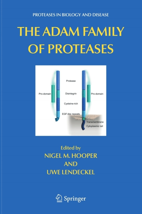 Cover image for book The ADAM Family of Proteases